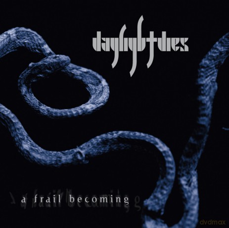Daylight Dies: Frail Becoming [CD]
