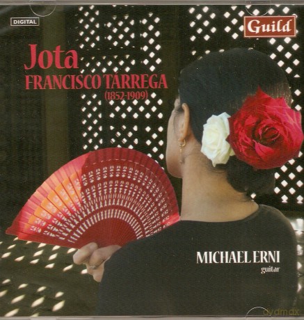 Michael Erni: Francisco Tarrega: Jota [CD]