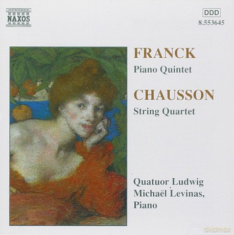 Ludwig Qt: Franck: Quintet in Fm; Chausson: String Quartet in Cm [CD]