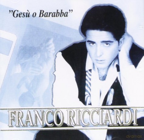 Franco Ricciardi: Franco Ricciardi-Gesu' O Barabba [CD]