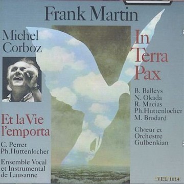 Frank Martin - In Terra Pax (1944) [CD]