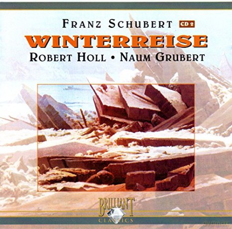 Robert Holl: Franz Schubert - Winterreise - CD 2 [CD]