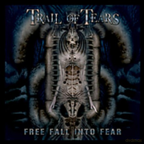 Trail of Tears: Free Fall Into Fear [CD]