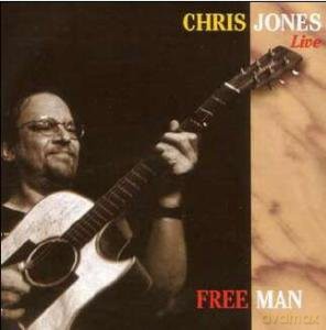 Chris Jones: Free Man: Live in Concert [CD]