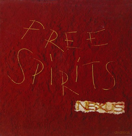 Nexus: Free Spirit [CD]