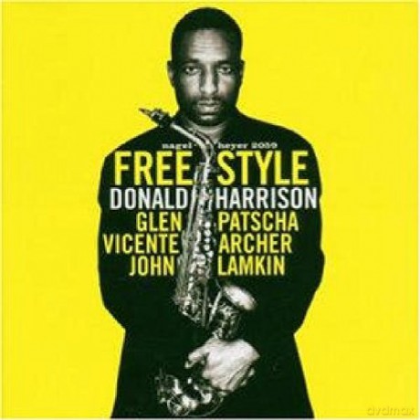 Donald Harrison: Free Style [CD]