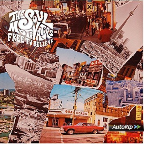 The Soul Motivators: Free to Believe [CD]