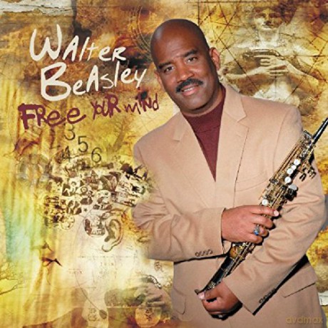 Walter Beasley: Free Your Mind [CD]