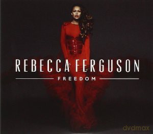 Rebecca Ferguson: Freedom [CD]