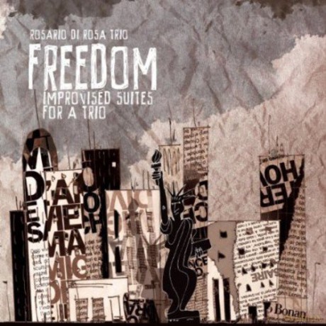 Rosario Di Rosa Trio: Freedom [CD]