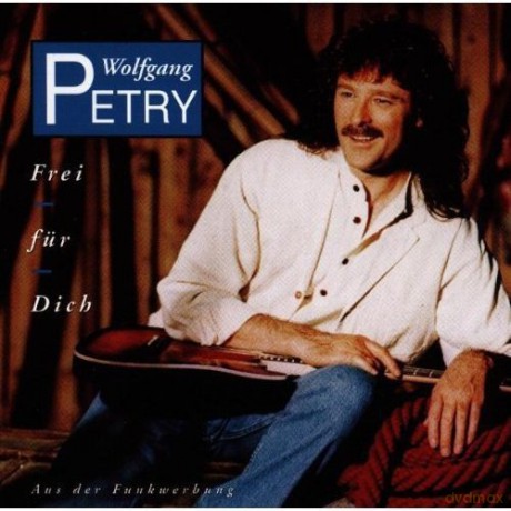 Wolfgang Petry: Frei Fuer Dich [CD]