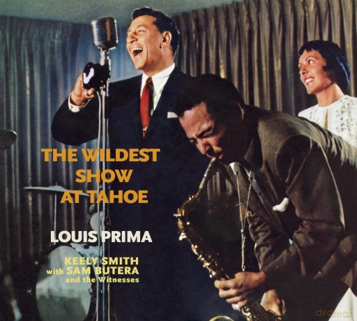 Louis Prima: The Wildest Show at Tahoe + Strictly Prima! [CD]