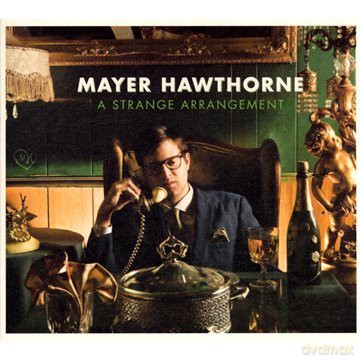 Mayer Hawthorne: A Strange Arrangement [CD]