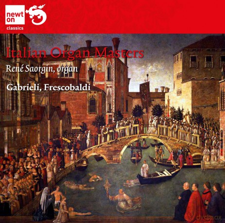 Rene Saorgin: Frescobaldi; Italian Organ Masters [CD]