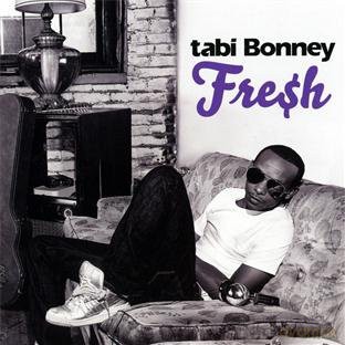 Tabi Bonney: Fresh [CD]