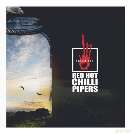 Red Hot Chilli Pipers: Fresh Air [CD]