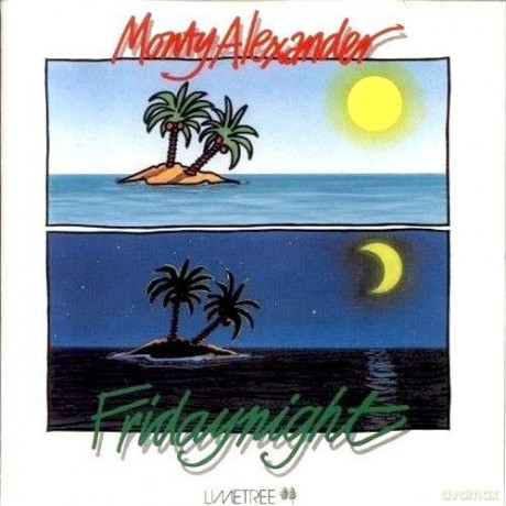 Monty Alexander: Friday Night: Limited [CD]