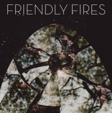 Friendly Fires: Friendly Fires [CD]