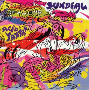 Sundial: Acid Yantra [CD]