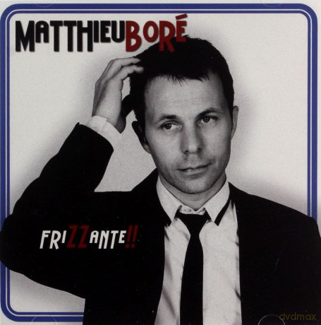 Matthieu Bore: Frizzante [CD]