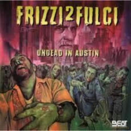 Fabio Frizzi: Frizzi 2 Fulci Undead In Austin [CD]