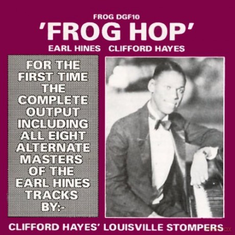 Clifford Hayes: Frog Hop 1927-1929 [CD]