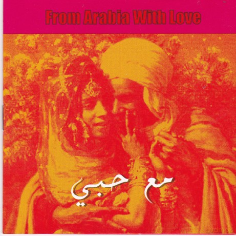 From Arabia With Love: From Arabia With Love [CD]