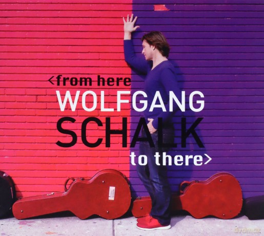 Wolfgang Schalk: From Here To There (digipack) [CD]