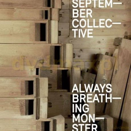 September Collective: Always Breathing Monster [CD]