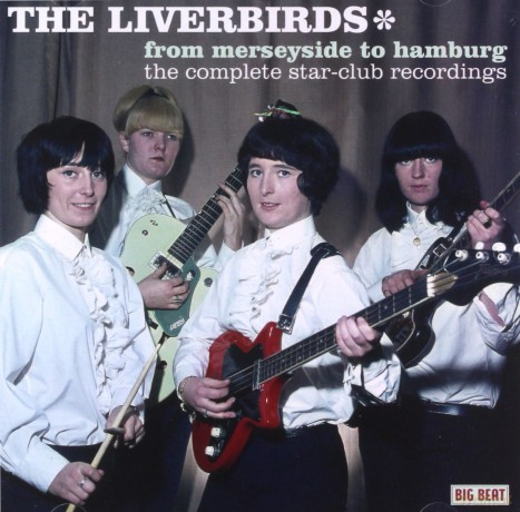 Liverbirds: From Merseyside to Hamburg [CD]