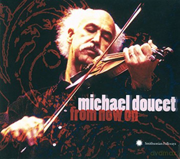 Michael Doucet: From Now On [CD]