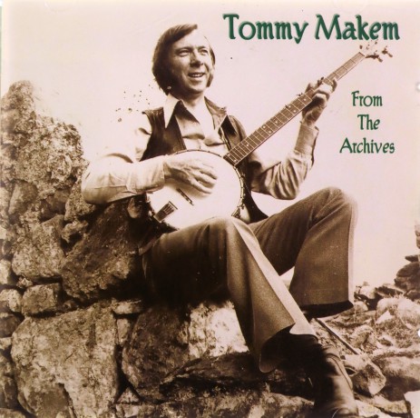 Tommy Makem: From The Archives [CD]