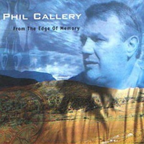 Phil Callery: From The Edge Of Memory [CD]