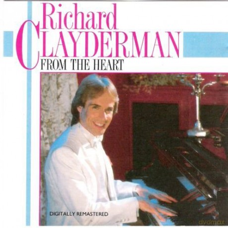 Richard Clayderman: From The Heart [CD]