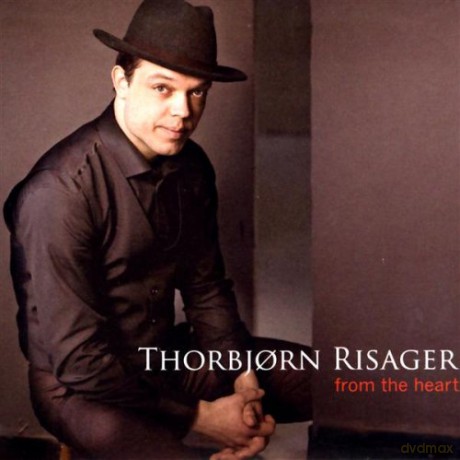 Thorbjorn Risager: From the Heart [CD]