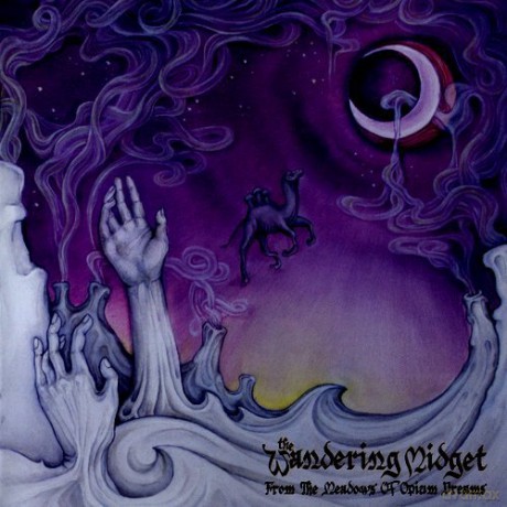 Wandering Midget: From the Meadows of Opium Dreams [CD]