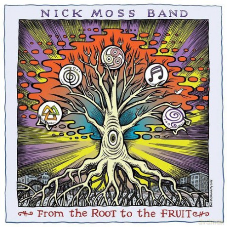 Nick Moss Band: From The Root To The Fruit [2CD]