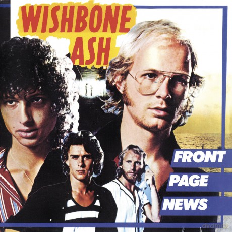 Wishbone Ash: Front Page News [CD]