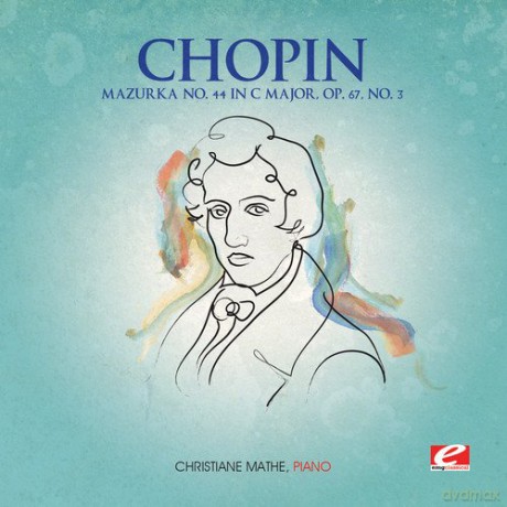 Fryderyk Chopin - Mazurka 44 C Major Op 67 3 [CD]