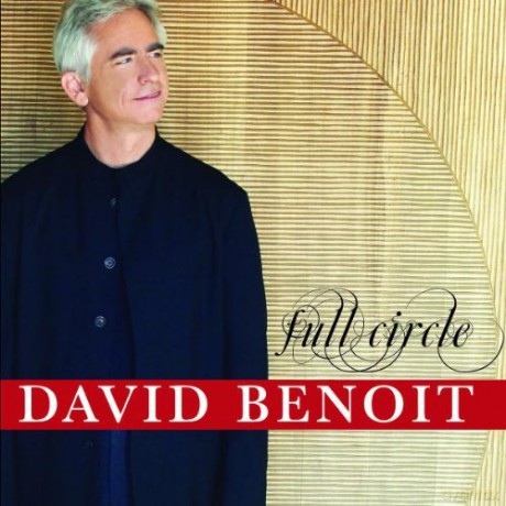 David Benoit: Full Circle [CD]