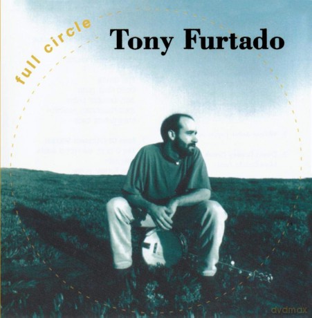 Tony Furtado: Full Circle [CD]