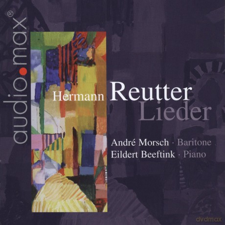 H. Reutter: Funf Lieder, Chamber Music, Meine Dunklen Hande... [CD]