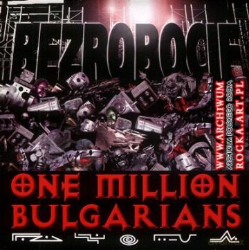 One Million Bulgarians: Bezrobocie [CD]