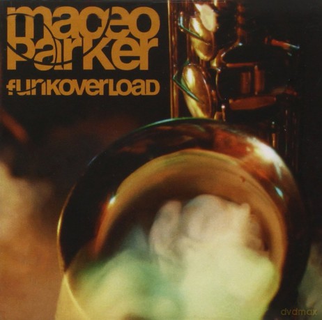 Maceo Parker: Funk Overload [CD]