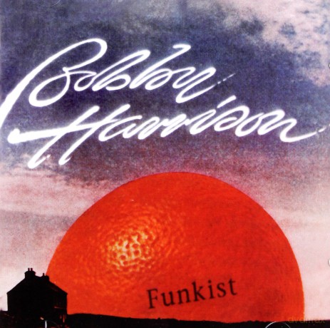 Bobby Harrison: Funkist [CD]
