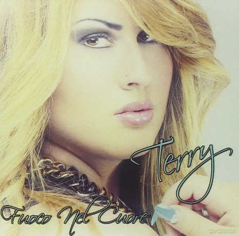 Terry: Fuoco Nel Cuore [CD]