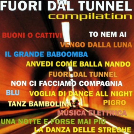 Fuori Dal Tunnel [CD]