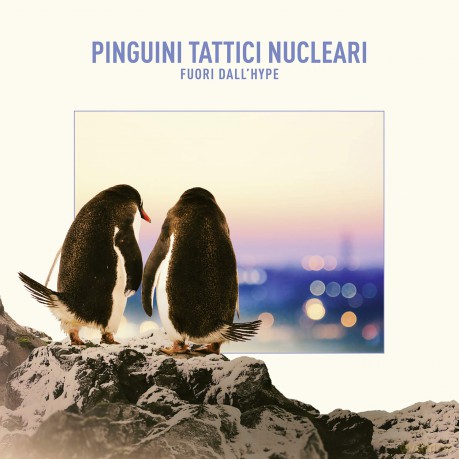 Pinguini Tattici Nucleari: Fuori Dall'Hype [CD]