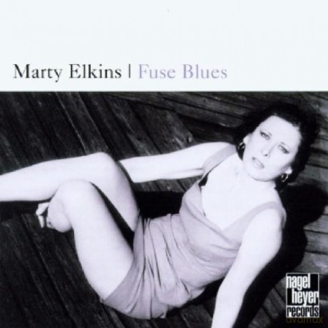 Marty Elkins: Fuse Blues [CD]