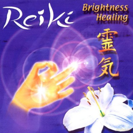 Reiki: Brightness Healing [CD]